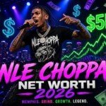 NLE Choppa Net Worth 2026
